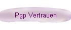 Pgp Vertrauen