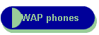 WAP phones